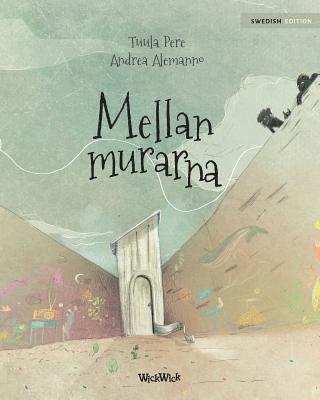 Tuula Pere - Mellan murarna, Häftad