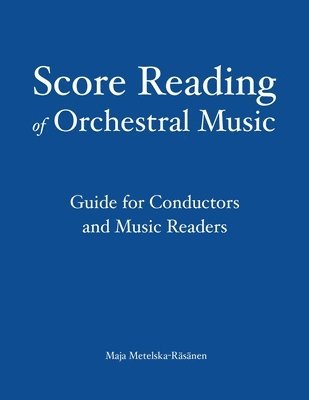 bokomslag Score Reading of Orchestral Music