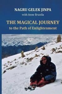 bokomslag The Magical Journey