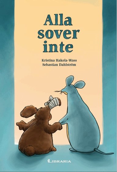 Kristina Hakola-Wass - Alla sover inte, Inbunden