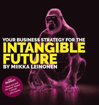 bokomslag Your Business strategy for the intangible future