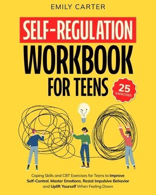 Self-Regulation Workbook for Teens 1