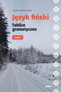 bokomslag J?zyk fi?ski: Tablice gramatyczne: Cz??c 1