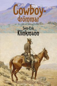 bokomslag Cowboydrömmar - en essä om västernfilmen