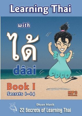 bokomslag Learning Thai with d?ai ??? Book I - Secrets 1-14