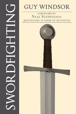 bokomslag Swordfighting, for Writers, Game Designers, and Martial Artists