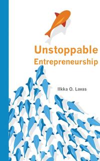 bokomslag Unstoppable Entrepreneurship