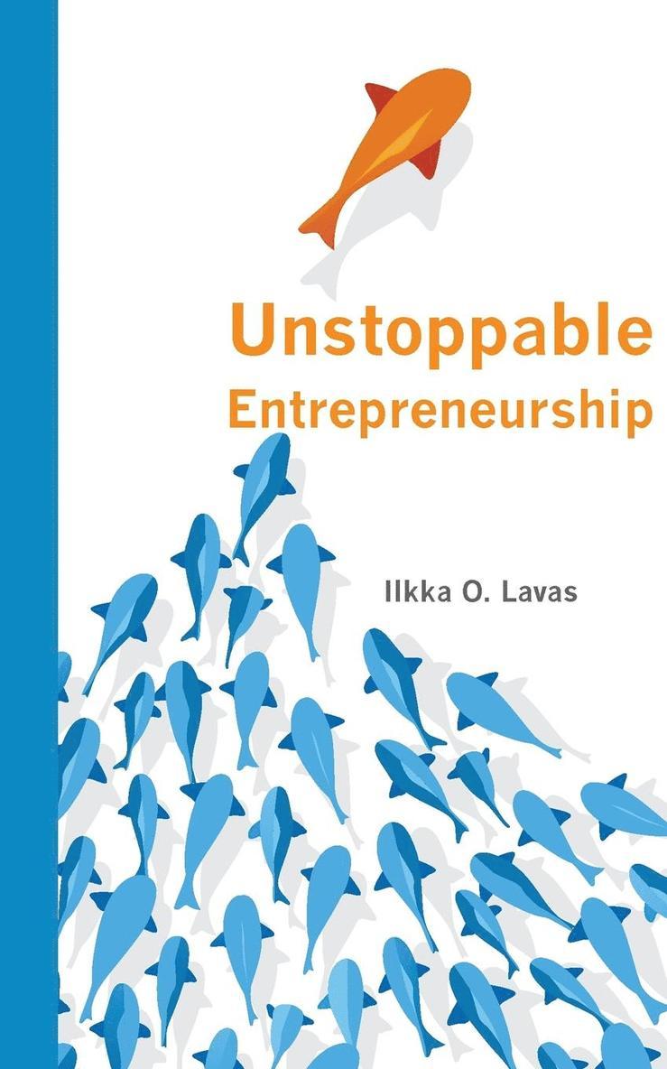 Unstoppable Entrepreneurship 1