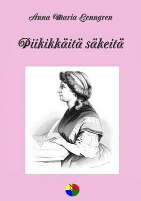 Anna Maria Lenngren - Piikikkäitä säkeitä, Häftad