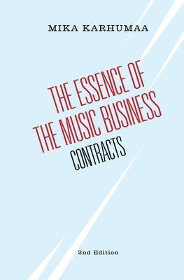 The Essence of the Music Business 1