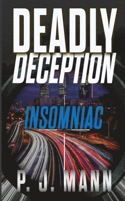 P J Mann - Deadly Deception, Häftad