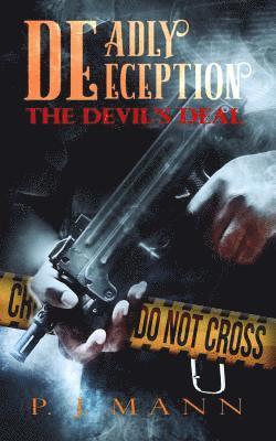 Deadly Deception 1