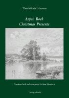 Aspen Rock, Christmas Presents