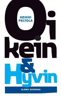 Oikein & Hyvin 1