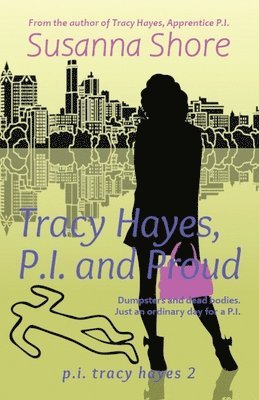 Tracy Hayes, P.I. and Proud