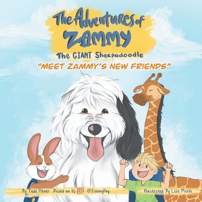 Meet Zammy's New Friends 1