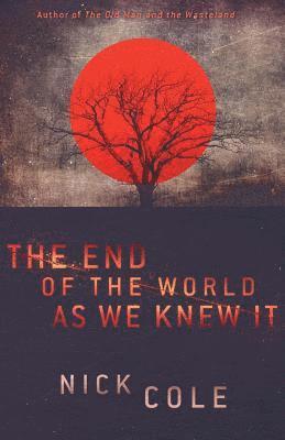 The End of the World as We Knew It 1