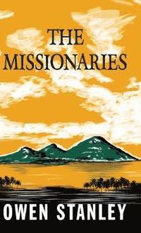 bokomslag The Missionaries