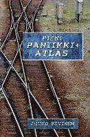 bokomslag Pieni paniikkiatlas