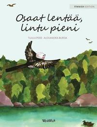 bokomslag Osaat lentää, lintu pieni