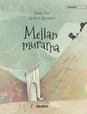 Tuula Pere - Mellan murarna, Inbunden