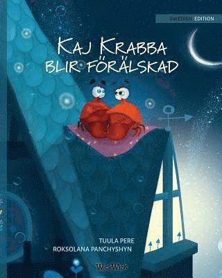 Tuula Pere - Kaj Krabba blir förälskad, Häftad