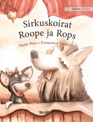 bokomslag Sirkuskoirat Roope ja Rops