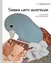 bokomslag Sininen lintu muistelee