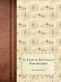 bokomslag Il Fior di Battaglia