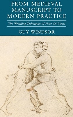 From Medieval Manuscript to Modern Practice