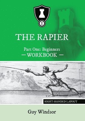 The Rapier Part One Beginners Workbook 1