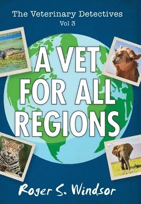 Roger a Windsor - Veterinary Detectives, Inbunden. Tillgänglighet: Lägg i varukorg