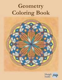 bokomslag Geometry Coloring Book: Relaxing Coloring for Adults and Older Children with Colored Outlines and Appendix of Virtue Cards