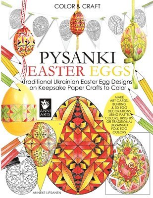 Color and Craft Pysanki Easter Eggs 1