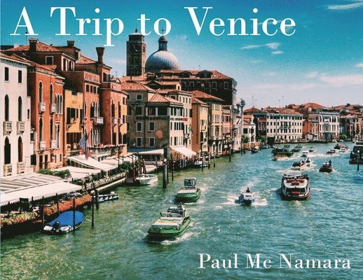 A Trip to Venice 1