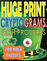 bokomslag Huge Print Cryptograms of Irish Proverbs