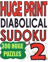 Huge Print Diabolical Sudoku 2 1