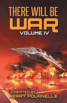 There Will Be War Volume IV 1