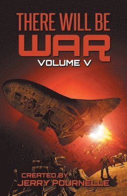 There Will Be War Volume V 1