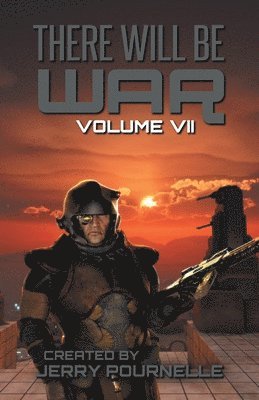 There Will Be War Volume VII 1