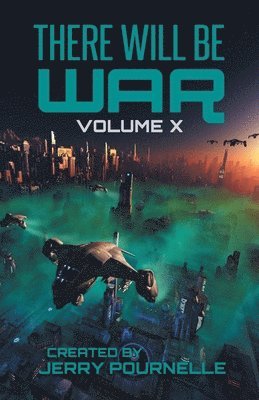 There Will Be War Volume X 1