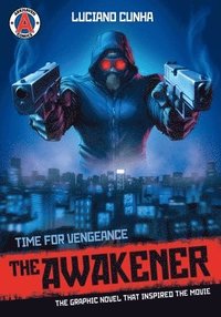 bokomslag The Awakener: Time for Vengeance