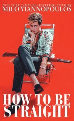 bokomslag How to Be Straight