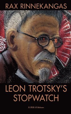 Leon Trotsky's Stopwatch 1