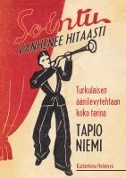 Tapio Niemi - Sointu vanhenee hitaasti, Häftad