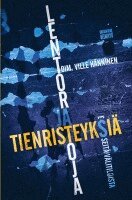 Ville Hänninen - Lentoratoja ja tienristeyksiä, Häftad. Tillgänglighet: Lägg i varukorg