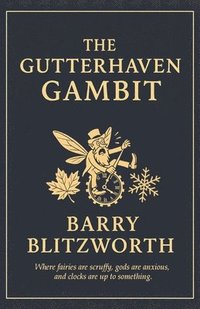 bokomslag The Gutterhaven Gambit