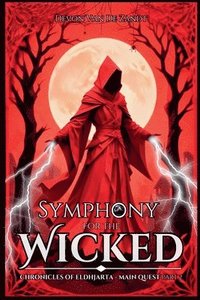 bokomslag Symphony for the Wicked