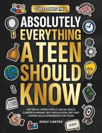bokomslag Absolutely Everything a Teen Should Know