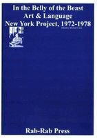In the Belly of the Beast: Art & Language New York Project 1972-1978, Häftad